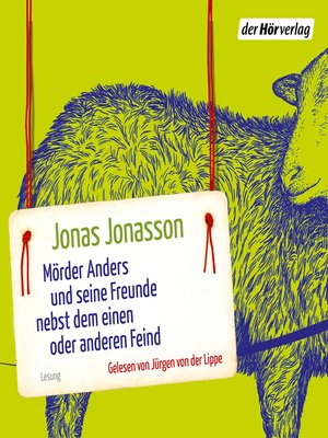 Mörder Anders und seine Freunde nebst dem einen oder anderen Feind - Audiobook